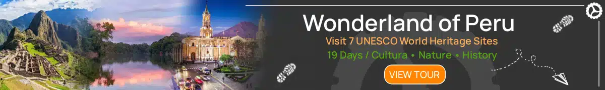 Patrimonio de la Humanidad en Perú: Guía de los 13 Sitios UNESCO 14 tour wonderland of peru conde travel